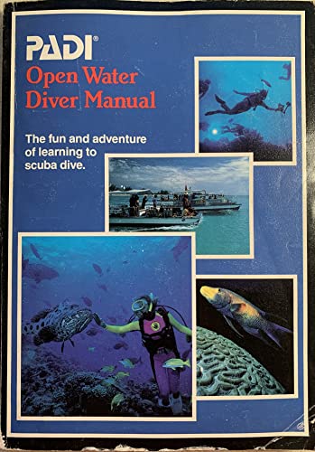 PADI Open Water Diver Manual: The Fun and Adven... B000KFYGQE Book Cover