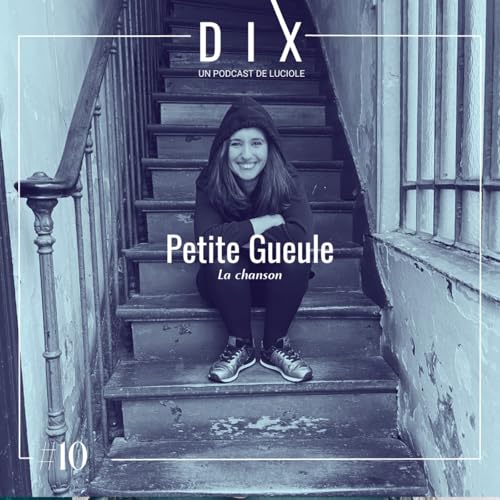 PETITE GUEULE - la chanson