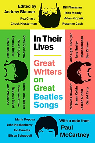In Their Lives: Great Writers On Great Beatles Songs #TOP9