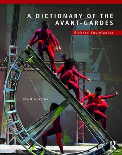 A Dictionary of the Avant-Gardes