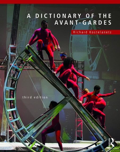 A Dictionary of the Avant-Gardes livre de référence culturelle broché de 800 pages