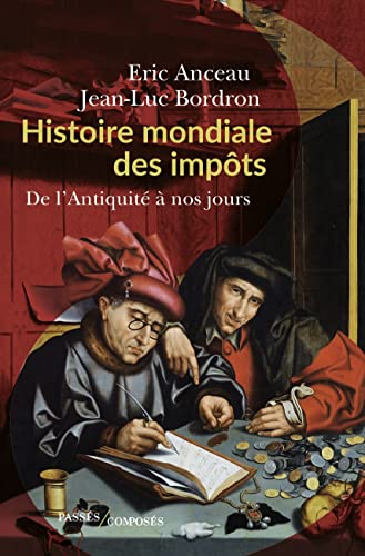 Histoire mondiale des impôts: De...
