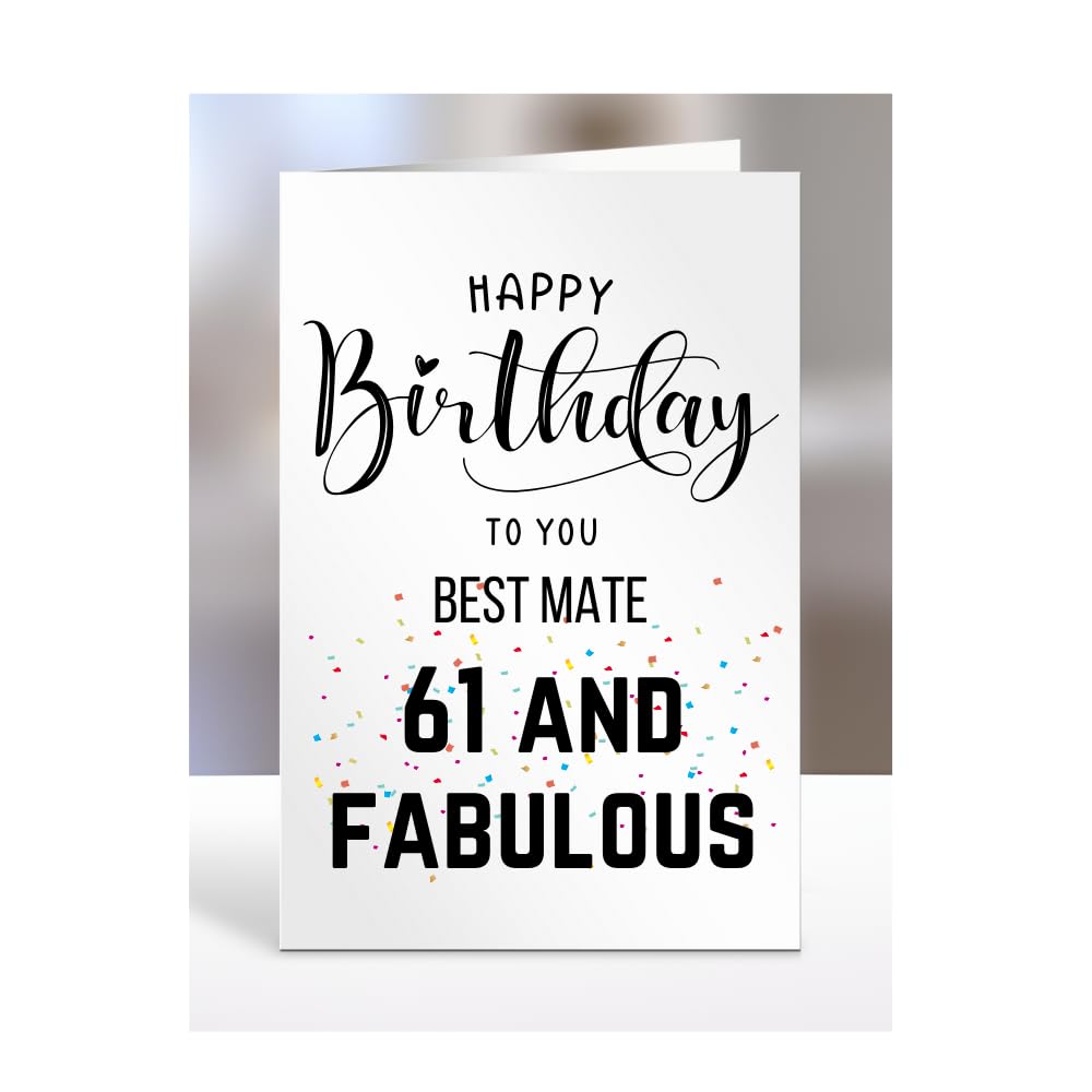 61st Birthday Card for Best Mate, Happy Birthday, Gifts for Men or Women, Presents for Christmas, 61 and fabulous, 61 years old, Greetings Card, A5-102a_17 — image 1