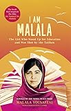 I Am Malala: The Girl Who Stood Up for Education and was Shot by the Taliban (English Edition)
