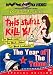 This Stuff'll Kill Ya / The Year of the Yahoo