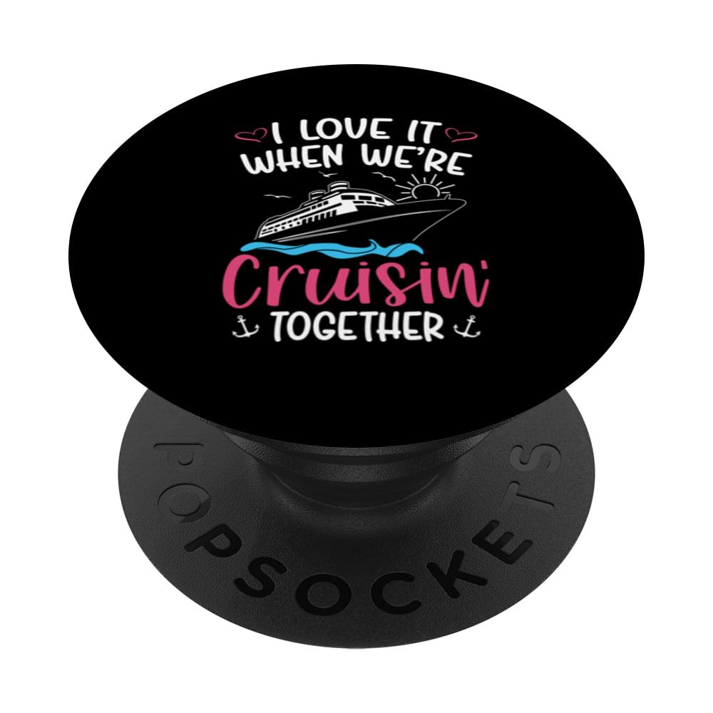 Cruisin' Together Family Cruise Tee PopSockets Swappable PopGrip, Black