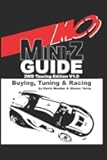 MC3 Mini-Z Buying, Tuning & Racing Guide: 2WD Touring Edition