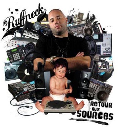 Retour Aux Sources [Audio CD] Ruffneck