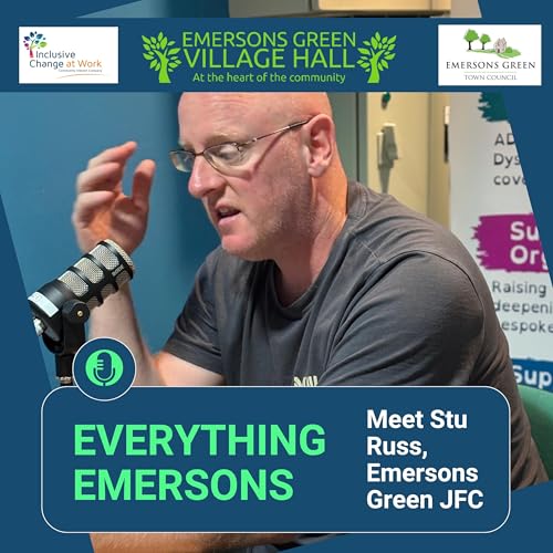 Everything Emersons - Meet Stuart Russ, Emersons Green Junior Football Club