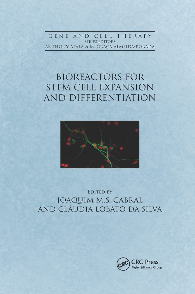 Buy Bioreactors for Stem Cell Expansion and Differentiation (Gene and Cell Therapy) — BookShops.in