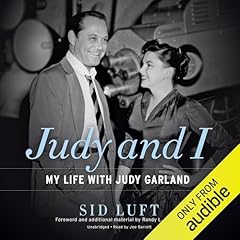 Judy and I Audiolibro Por Sid Luft, Randy L. Schmidt - foreword arte de portada