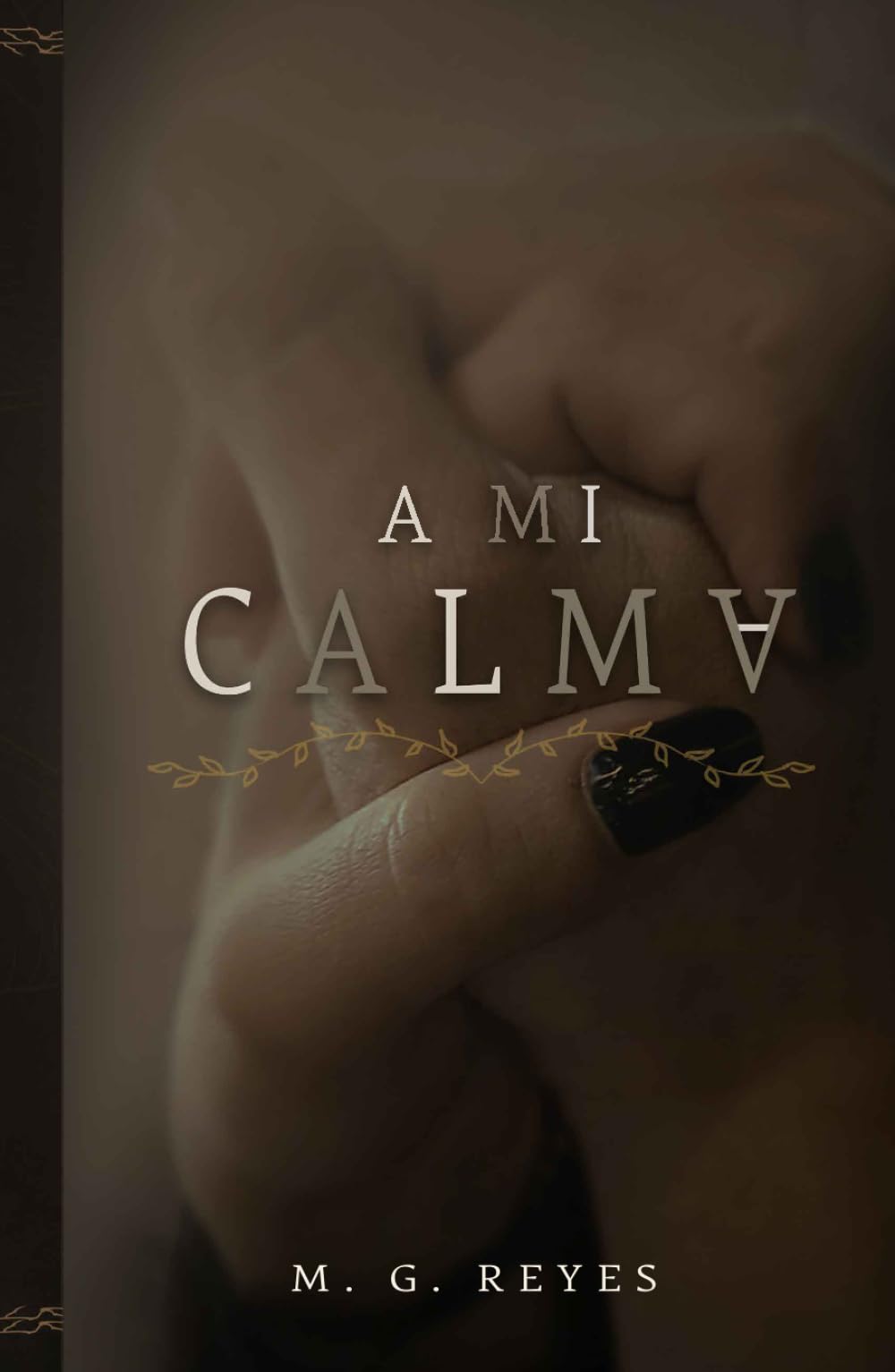 A MI CALMA