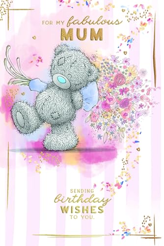 Me To You Tatty Teddy Fabulous Mum Bear With Flowers Luxury Gold Foil Birthday Card 6 X 9 Inches - Official Collection