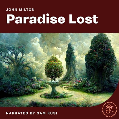Listen to Paradise Lost by John Milton episode artwork