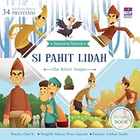 Si Pahit Lidah - The Bitter Tongue: Sumatera Selatan 6023946216 Book Cover