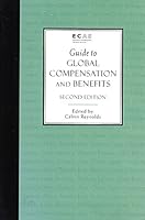 Guide to Global Compensation and Benefits 0781005809 Book Cover