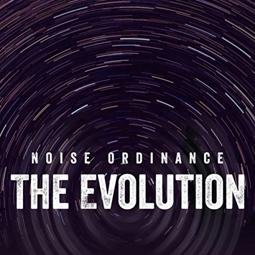 Play The Evolution by Noise Ordinance on Amazon Music