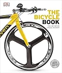 The Bicycle Book: The Definitive Visual History (DK Definitive Transport Guides)