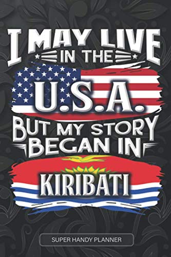 Amazon.com: I May Live In The USA But My Story Began In Kiribati: I