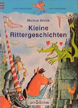 Hardcover Kleine Rittergeschichten. ( Ab 7 J.). [German] Book