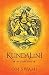 Kundalini -- An Untold Story: A Himalayan Mystic's Insight into the Power of Kundalini and Chakra Sadhana