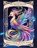 Birds Coloring Book from The Arcane Art Gallery Collection Mystical and Relaxing Designs for Adults and Teens (The Arcane Art Gallery Coloring Books Collection)