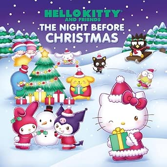 Hello Kitty and Friends The Night Before Christmas (Hello Kitty and Friends Holidays)