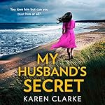 Cover of My Husband’s Secret