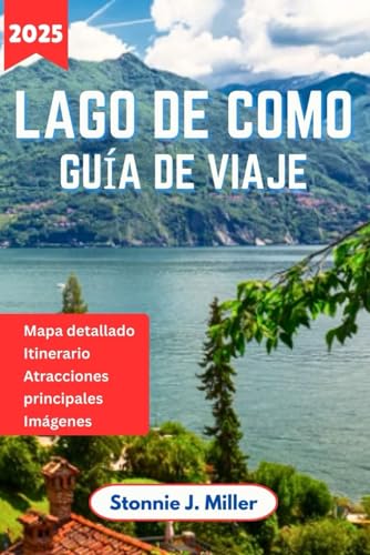 Lago de Como Guía de Viaje: El compañero ideal para