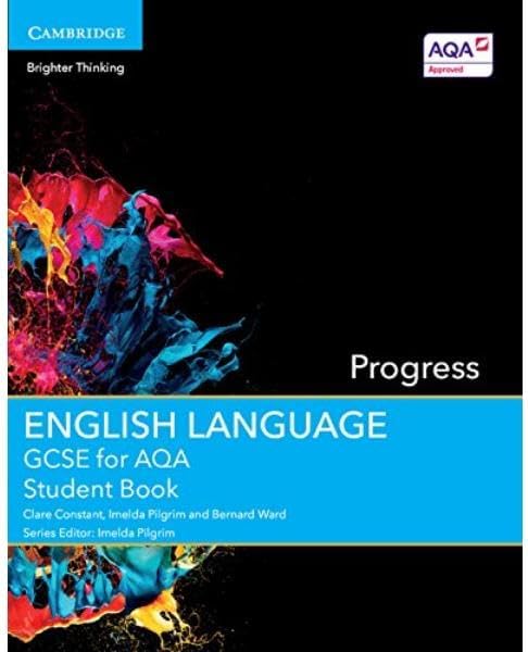 GCSE English Language for AQA Progress Student Book