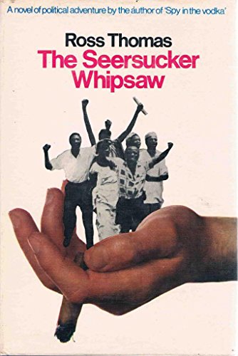 The Seersucker Whipsaw B0006BQT62 Book Cover