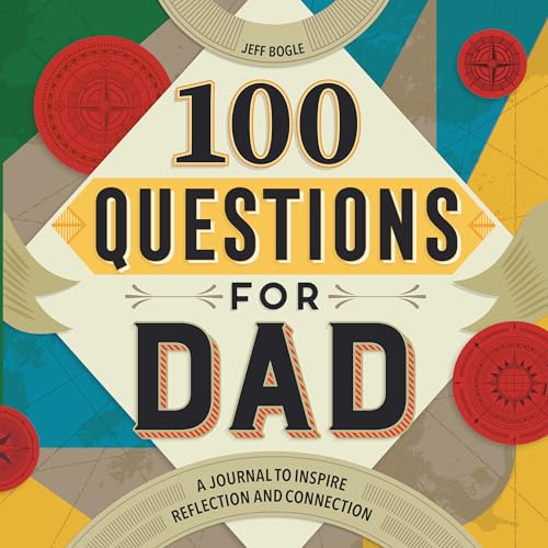 Product Image of the 100 Questions for Dad: A Journal to Inspire Reflection and Connection (100 Questions Journal)