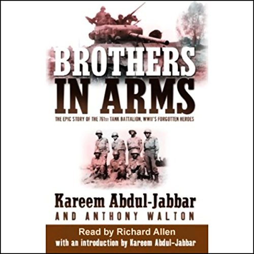 Brothers in Arms by Kareem Abdul-Jabbar, Anthony Walton