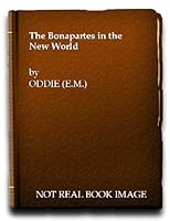 The Bonapartes in the New World B000Q9NVFQ Book Cover