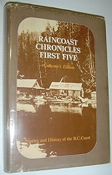 Hardcover Raincoast Chronicles:First Five Collector's Edition Book