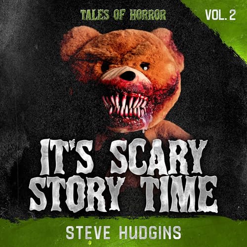 It's Scary Story Time, Vol. 2 by Steve Hudgins episode artwork