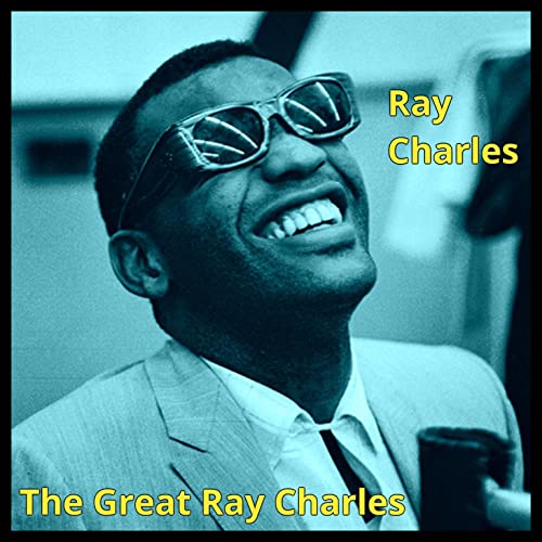 The Great Ray Charles by Ray Charles on Amazon Music Unlimited