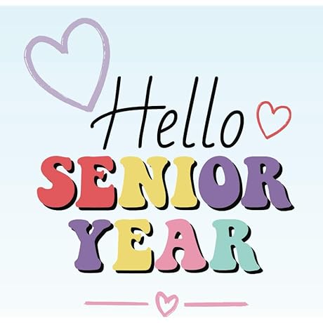 Hello Senior Year: A Keepsake Journal to Capture Your High School Memories