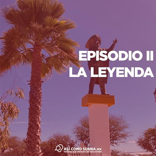 Jos&eacute; Alfredo, Episodio II La leyenda Podcast Por  arte de portada