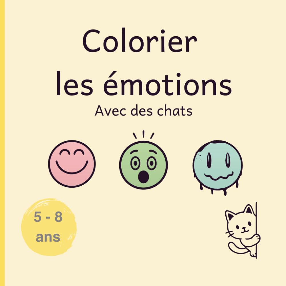 COLORIER LES EMOTIONS: Avec les chats