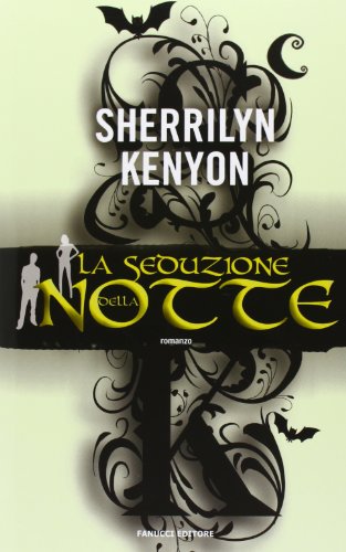 La seduzione della notte La seduzione della notte