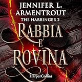 Rabbia e rovina: The Harbinger 2