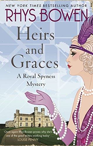 Amazon Com Heirs And Graces Her Royal Spyness Book 7 Ebook Bowen Rhys Kindle Store