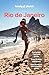 Lonely Planet Rio de Janeiro (Travel Guide)
