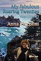 My fabulous Roaring Twenties: Valentino & I 8827800794 Book Cover