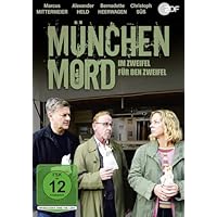 M&uuml;nchen Mord &ndash; Im Zweifel f&uuml;r den Zweifel