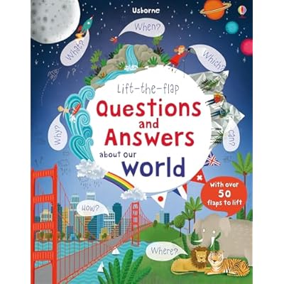 Lift-the-Flap Questions and Answers About Our World (Lift-the-Flap Questions & Answers)