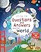 Lift-the-Flap Questions and Answers About Our World (Lift-the-Flap Questions & Answers)