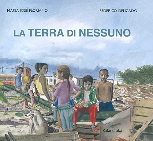 La terra di nessuno (Gli albi d'autore)