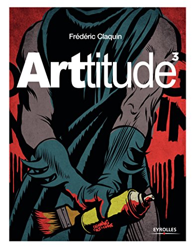 Télécharger Arttitude 3 (Artbooks) Livre eBook France